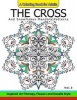 The Cross and Snowflake Mandala Patterns Vol.3 - Celtic Designs, Knots, Crosses and Patterns for Stress Relief Adults (Paperback) - Cross Celtic Photo