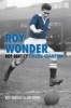 Roy Wonder - Chelsea Champion (Hardcover) - Roy Bentley Photo