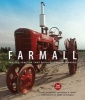 Farmall - The Red Tractor That Revolutionized Farming (Hardcover, 2nd Revised edition) - Randy Leffingwell Photo