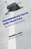 Progressive Faith and Practice - Thou Shalt Not Stand Idly by (Paperback) - Roger L Ray Photo