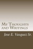 My Thoughts and Writings - In My Mind (Paperback) - MR Jose Enrique Vasquez Sr Photo