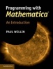 Programming with Mathematica - An Introduction (Hardcover, New) - Paul Wellin Photo