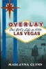 Overlay - One Girl's Life in 1970s Las Vegas (Paperback) - Marlayna Glynn Photo