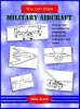 You Can Draw Military Aircraft (Hardcover) - Mike Artell Photo