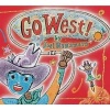 Go West! (Hardcover) - Joel Nakamura Photo