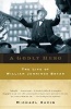 A Godly Hero - The Life of William Jennings Bryan (Paperback) - Michael Kazin Photo