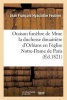 Oraison Funebre de S. A. S. Mme La Duchesse Douairiere D'Orleans, Prononcee En L'Eglise (French, Paperback) - Feutrier J Photo