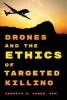 Drones and the Ethics of Targeted Killing (Paperback) - Kenneth R Himes Photo