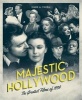 Majestic Hollywood - The Greatest Films of 1939 (Paperback) - Mark A Vieira Photo