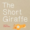 The Short Giraffe (Paperback) - Neil Flory Photo