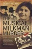 The Musical Milkman Murder (Paperback) - Quentin Falk Photo