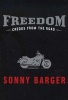 Freedom - Credos From The Road (Hardcover) - Ralph Sonny Barger Photo