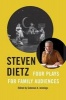  - Four Plays for Family Audiences (Paperback) - Steven Dietz Photo