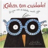 Calvin, Ten Cuidado! (Spanish, Hardcover) - Jennifer Berne Photo