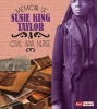 Memoir of Susie King Taylor - A Civil War Nurse (Paperback) - Pamela Dell Photo