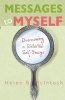 Messages to Myself - Overcoming a Distorted Self-Image (Paperback) - Helen B McIntosh Photo