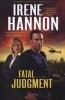 Fatal Judgment - A Novel (Paperback) - Irene Hannon Photo