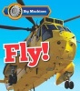 Big Machines Fly! (Hardcover) - Catherine Veitch Photo