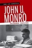 John U. Monro - Uncommon Educator (Hardcover) - Toni Lee Capossela Photo