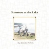 Summers at the Lake (Paperback) - Jamie Ann MoDavis Photo