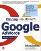 Winning Results with Google AdWords (Paperback, 2nd Revised edition) - Andrew E Goodman Photo