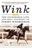 Wink - The Incredible Life and Epic Journey of Jimmy Winkfield (Paperback) - Edward Hotaling Photo