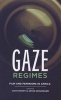 Gaze Regimes - Film and Feminisms in Africa (Paperback) - Jyoti Mistry Photo