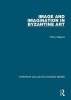 Image and Imagination in Byzantine Art (Hardcover, New Ed) - Henry Maguire Photo