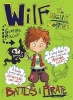 Wilf the Mighty Worrier Battles a Pirate (Paperback) - Georgia Pritchett Photo