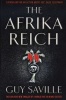 The Afrika Reich (Paperback) - Guy Saville Photo