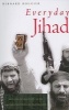 Everyday Jihad - The Rise of Militant Islam Among Palestinians in Lebanon (Paperback) - Bernard Rougier Photo