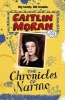 The Chronicles of Narmo (Paperback) - Caitlin Moran Photo