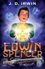 Edwin Spencer: Spirit World (Paperback) - JD Irwin Photo