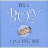 It's a Boy - A Baby Blues Book (Hardcover) - Rick Kirkman Photo