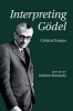 Interpreting Godel - Critical Essays (Hardcover) - Juliette Kennedy Photo