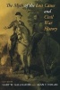 The Myth of the Lost Cause and Civil War History (Paperback) - Gary W Gallagher Photo