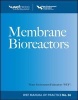 Membrane BioReactors WEF Manual of Practice, No. 36 (Hardcover) - Water Environment Federation Photo