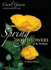 Spring Wildflowers of the Northeast - A Natural History (Hardcover) - Carol Gracie Photo