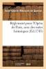 Reglement Pour L'Opera de Paris, Avec Des Nottes Historiques (French, Paperback) - Meusnier De Querlon A G Photo