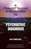 A Straight Talking Introduction to Psychiatric Diagnosis (Paperback) - Lucy Johnstone Photo