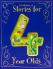 A Collection of Stories for 4 Year Olds (Hardcover) - Parragon Photo