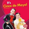 It's Cinco de Mayo! (Hardcover) - Richard Sebra Photo