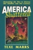 America Shattered (Paperback) - Texe Marrs Photo