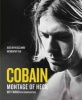 Kurt Cobain - A Montage of Heck (Hardcover) - Brett Morgen Photo