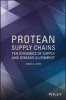 Protean Supply Chains - Ten Dynamics of Supply and Demand Alignment (Paperback) - James A Cooke Photo