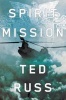 Spirit Mission (Hardcover) - Ted Russ Photo