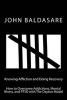 Knowing Affliction and Doing Recovery - How to Overcome Addictions, Mental Illness and Ptsd with the Dayton Model (Paperback) - John Baldasare Photo