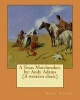 A Texas Matchmaker. by -  (a Western Clasic) (Paperback) - Andy Adams Photo