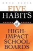 Five Habits of High-Impact School Boards (Paperback, New) - Doug Eadie Photo