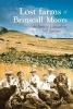 Lost Farms of Brinscall Moors - The Lives of Lancashire Hill Farmers (Paperback) - David Clayton Photo